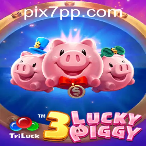 Descubra 3LUCKYPIGGY: Um Novo Jogo Inovador no 7PP.COM