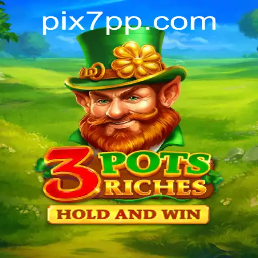 Descubra o Mundo de 3potsRiches: A Nova Sensação no 7PP.COM